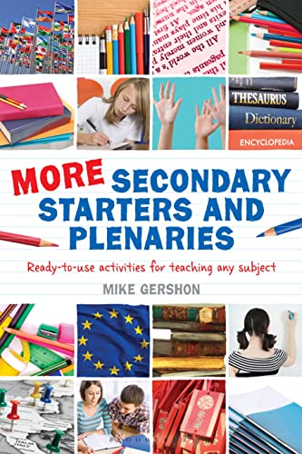 Imagen de archivo de More Secondary Starters and Plenaries: Creative activities, ready-to-use in any subject a la venta por AwesomeBooks