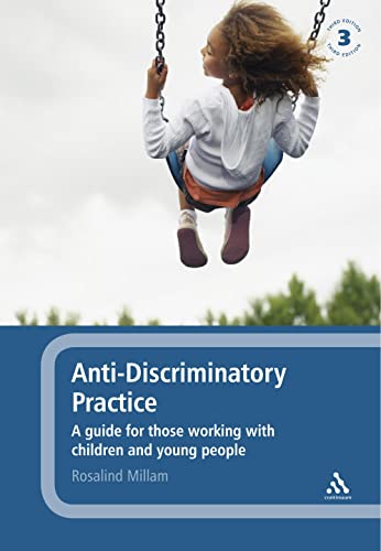 Beispielbild fr Anti-Discriminatory Practice: A Guide for Those Working with Children and Young People zum Verkauf von WorldofBooks