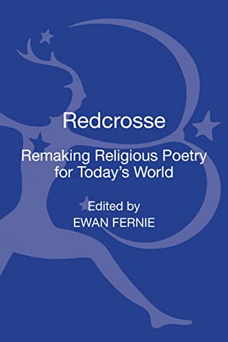 Stock image for Redcrosse: Remaking Religious Poetry for Today's World for sale by WorldofBooks