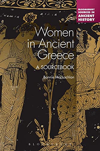 Imagen de archivo de Women in Ancient Greece : A Sourcebook a la venta por Better World Books