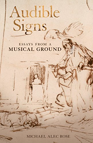 Stock image for Audible Signs: Essays from a Musical Ground for sale by Books of the Smoky Mountains