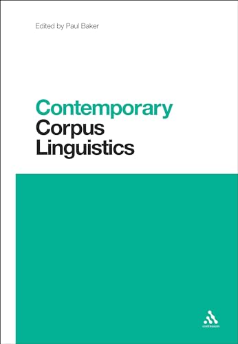 9781441181336: Contemporary Corpus Linguistics: 16 (Contemporary Studies in Linguistics)