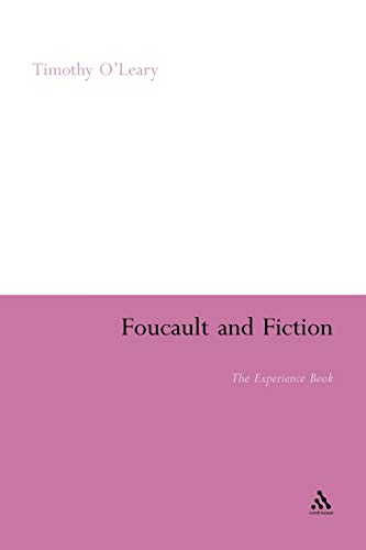 Stock image for Foucault and Fiction: The Experience Book (Continuum Literary Studies) for sale by Chiron Media