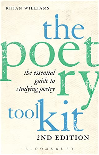 Beispielbild fr The Poetry Toolkit: The Essential Guide to Studying Poetry: 2nd Edition zum Verkauf von WorldofBooks