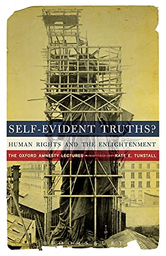 9781441185242: Self-Evident Truths?: Human Rights and the Enlightenment (The Oxford Amnesty Lectures)