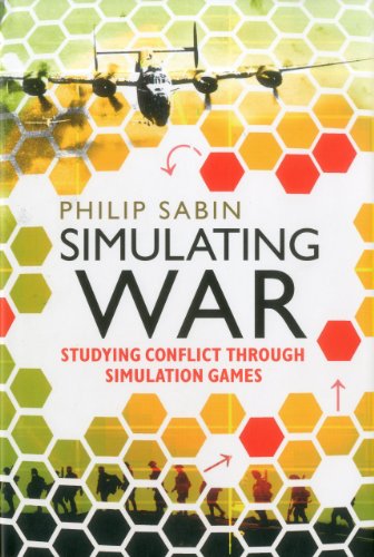 Stock image for Simulating War: Studying Conflict Through Simulation Games for sale by ThriftBooks-Dallas