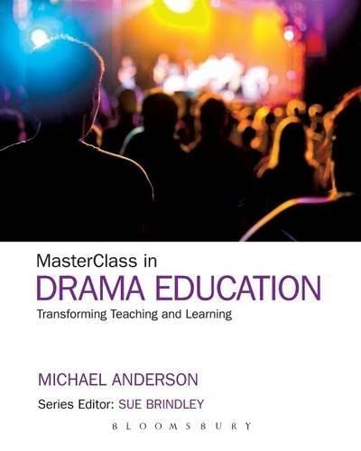 Imagen de archivo de MasterClass in Drama Education a la venta por WorldofBooks