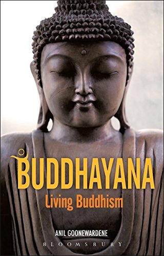 9781441187956: Buddhayana: Living Buddhism
