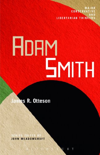 Beispielbild fr Adam Smith (Major Conservative and Libertarian Thinkers) zum Verkauf von ThriftBooks-Dallas