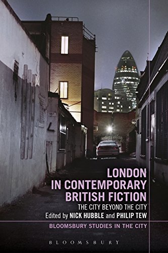 9781441190192: London in Contemporary British Fiction: The City Beyond the City (Bloomsbury Studies in the City)