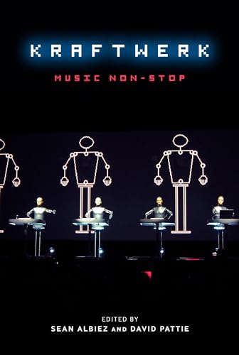 Stock image for Kraftwerk: Music Non-Stop for sale by WorldofBooks