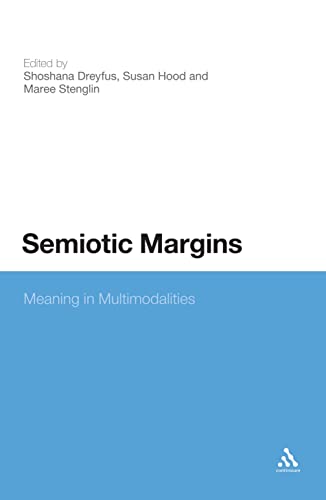 Beispielbild fr Semiotic Margins Meaning in Multimodalities zum Verkauf von PBShop.store US