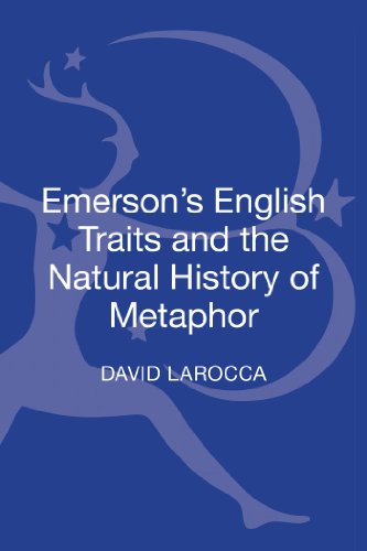 9781441193179: Emerson's English Traits and the Natural History of Metaphor