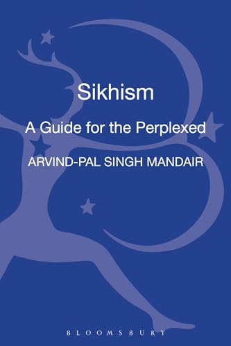 9781441193414: Sikhism: A Guide for the Perplexed (Guides for the Perplexed)