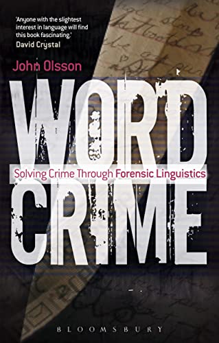 9781441193520: Wordcrime: Solving Crime Through Forensic Linguistics