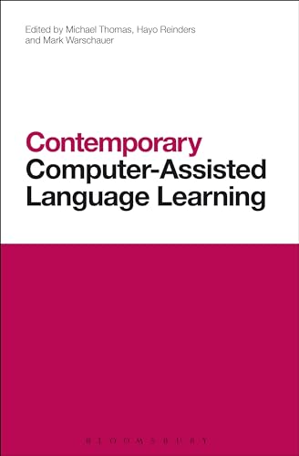 9781441193629: Contemporary Computer-Assisted Language Learning (Contemporary Studies in Linguistics)