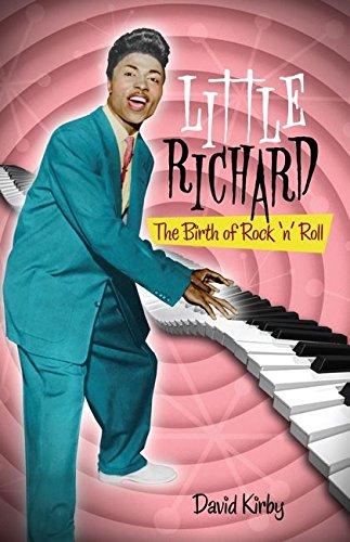 9781441194060: Little Richard: The Birth of Rock 'n' Roll