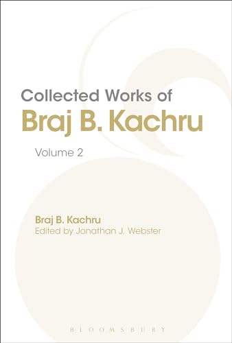 Stock image for Collected Works of Braj B. Kachru: Volume 2 [Hardcover] Kachru, Braj and Webster, Jonathan J. for sale by The Compleat Scholar