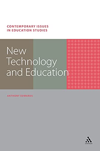 Imagen de archivo de New Technology and Education (Contemporary Issues in Education Studies) a la venta por WorldofBooks