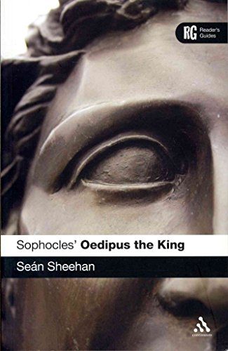 Sophocles' 'Oedipus the King': A Reader's Guide. - Sheehan, Sean.