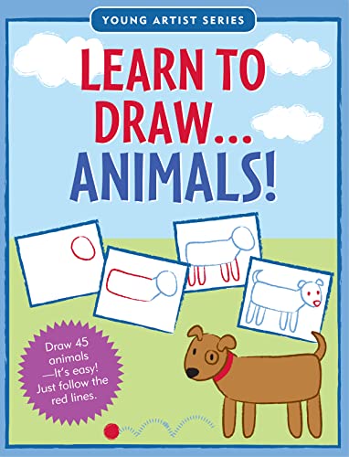 Beispielbild fr Learn To Draw Animals! (Easy Step-by-Step Drawing Guide) (Young Artist) zum Verkauf von WorldofBooks