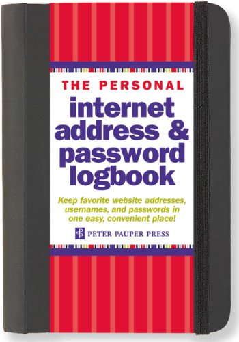 The Personal Internet Address & Password Logbook (removable cover band for security) (9781441303257) by Inc. Peter Pauper Press