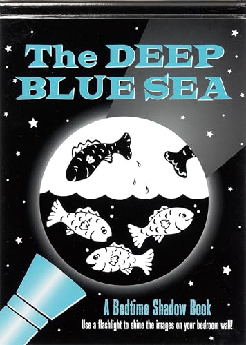 9781441304025: Deep Blue Sea: A Bedtime Shadow Book