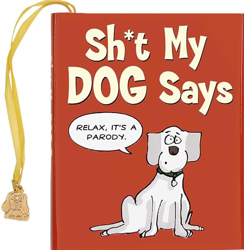 Imagen de archivo de Sh*t My Dog Says: A Parody (Mini Book) (Charming Petite) a la venta por Your Online Bookstore