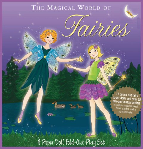 Stock image for The Magical World of Fairies (A Paper Doll Fold-Out Play Set) for sale by Hippo Books