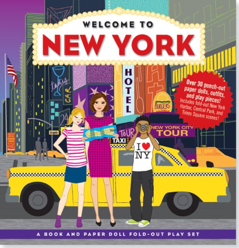 Stock image for Welcome to New York (A Book and Paper Doll Fold-Out Play Set) for sale by dsmbooks