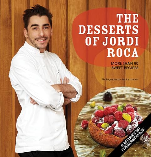 Stock image for Jordi Roca's Desserts for sale by ThriftBooks-Dallas