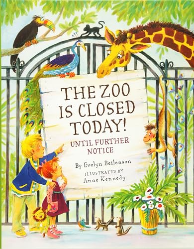 Imagen de archivo de The Zoo is Closed Today! a la venta por GoodwillNI