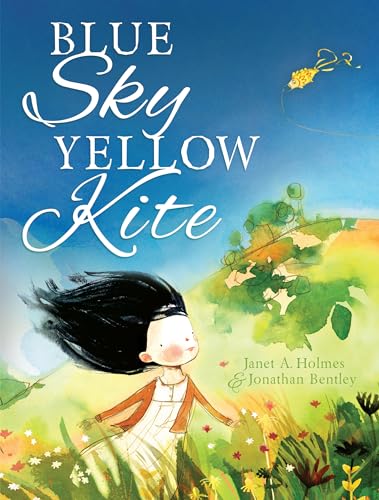 Beispielbild fr Blue Sky Yellow Kite zum Verkauf von Better World Books