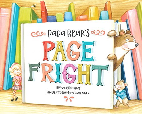 Stock image for Papa Bear's Page Fright for sale by Better World Books