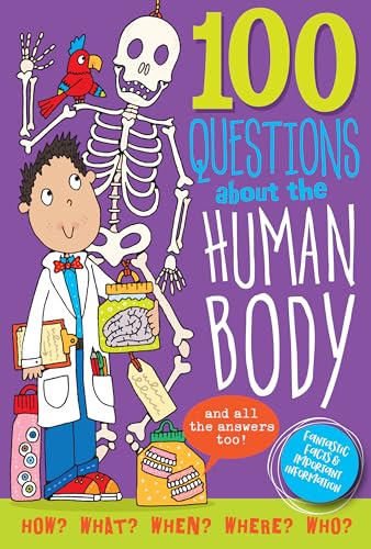 Stock image for 100 Questions About. The Human Body for sale by SecondSale