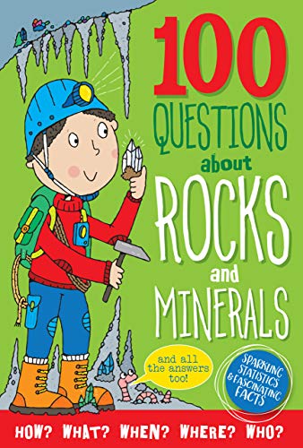 Beispielbild fr 100 Questions About Rocks & Minerals (Sparkling Statistics & Fascinating Facts) zum Verkauf von Wonder Book