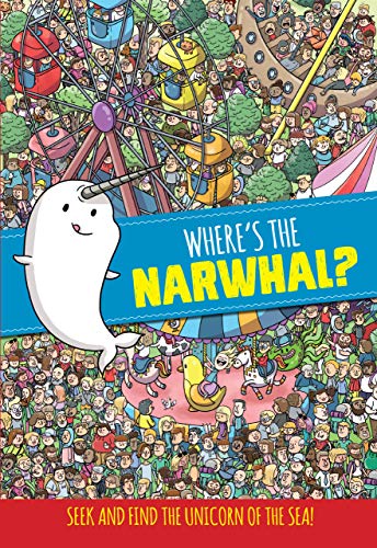 Stock image for Where's the Narwhal? (Seek & Find) for sale by SecondSale