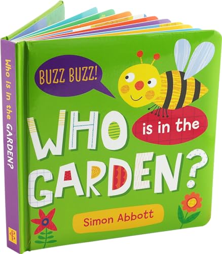 Stock image for Who is in the Garden? Padded Board Book for sale by Zoom Books Company