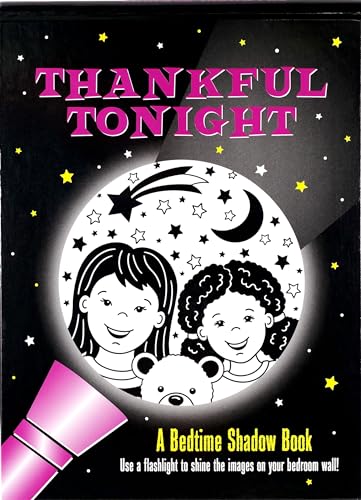 Stock image for Thankful Tonight: A Bedtime Shadow Book for sale by HPB-Diamond