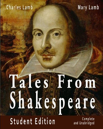 Imagen de archivo de Tales from Shakespeare Student Edition Complete and Unabridged a la venta por Better World Books