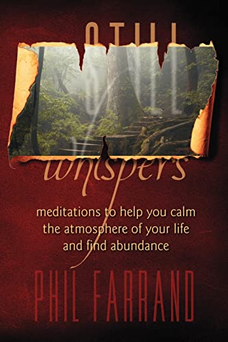 9781441405777: Still Whispers: Meditations to Help You Calm the Atmosphere of Your Life and Find Abundance