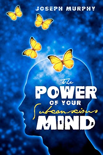 The Power of Your Subconscious Mind (9781441408174) by Murphy, Joseph