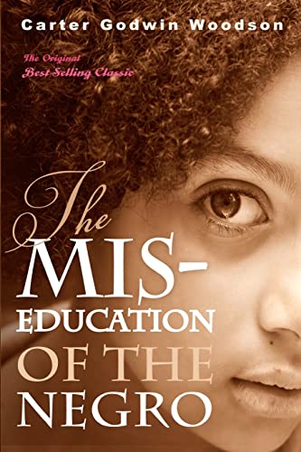 Stock image for The Mis-Education of the Negro for sale by HPB-Ruby