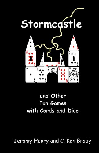 Stormcastle: And Other Fun Games With Cards And Dice (9781441411488) by Henry, Jeromy; Brady, C. Ken