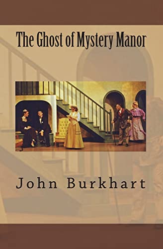Beispielbild fr The Ghost Of Mystery Manor zum Verkauf von THE SAINT BOOKSTORE