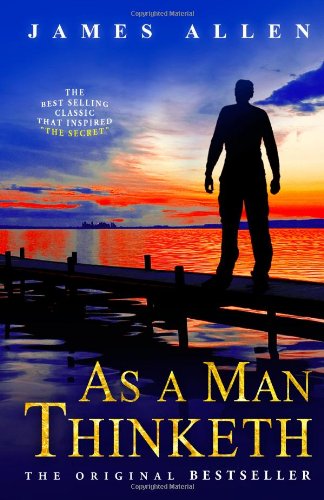 As a Man Thinketh (9781441411990) by Allen, James