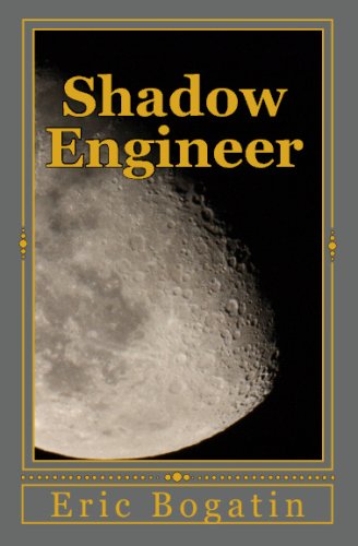 Shadow Engineer - Bogatin, Eric