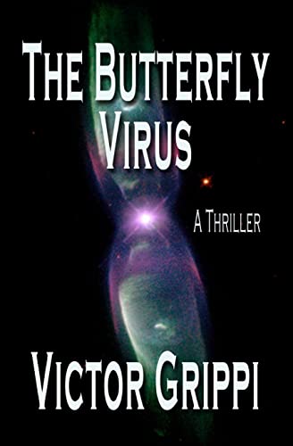9781441414601: The Butterfly Virus: A Thriller
