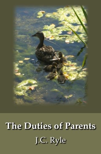 9781441433367: The Duties of Parents