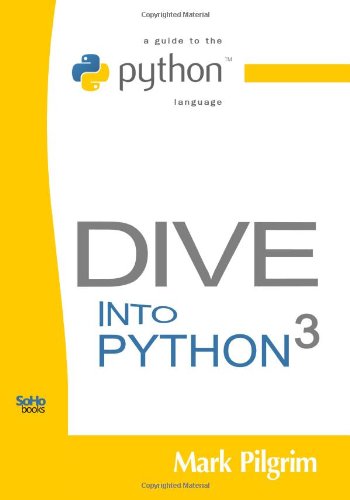 Dive into Python 3 (9781441437136) by Pilgrim, Mark